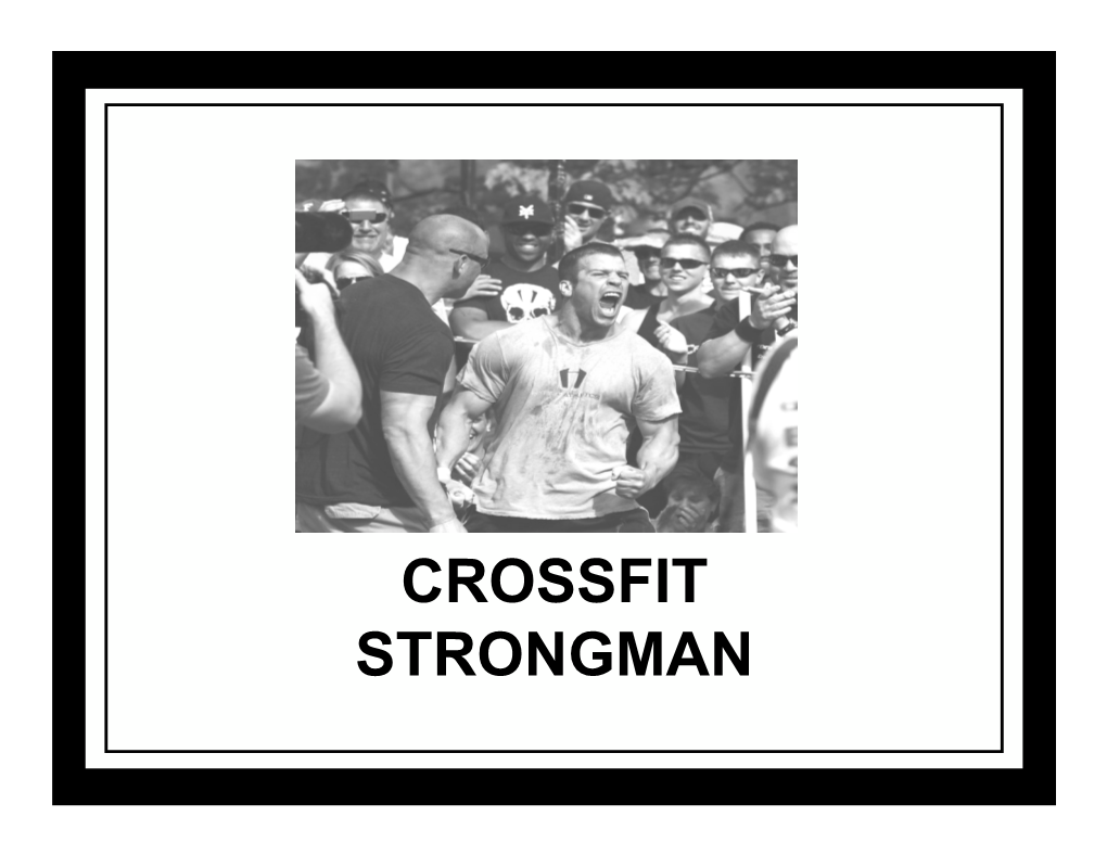 CROSSFIT STRONGMAN What Is Crossfit Strongman?