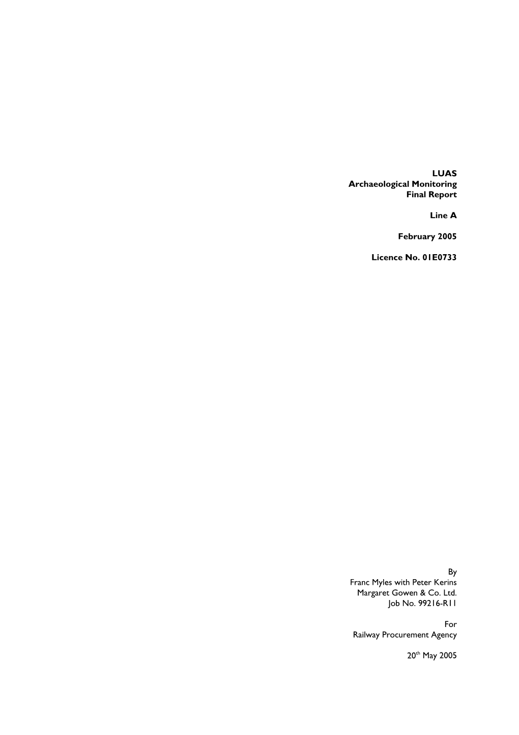 LUAS Archaeological Monitoring Final Report Line a February 2005