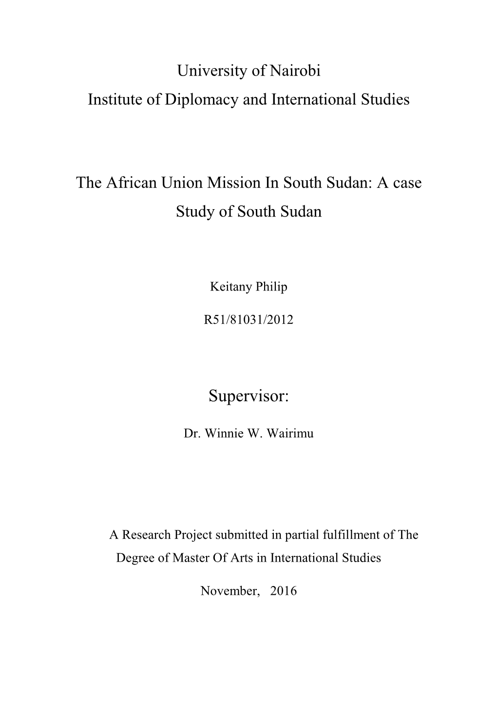 The African Union Mission in South Sudan: a Case Study of South Sudan