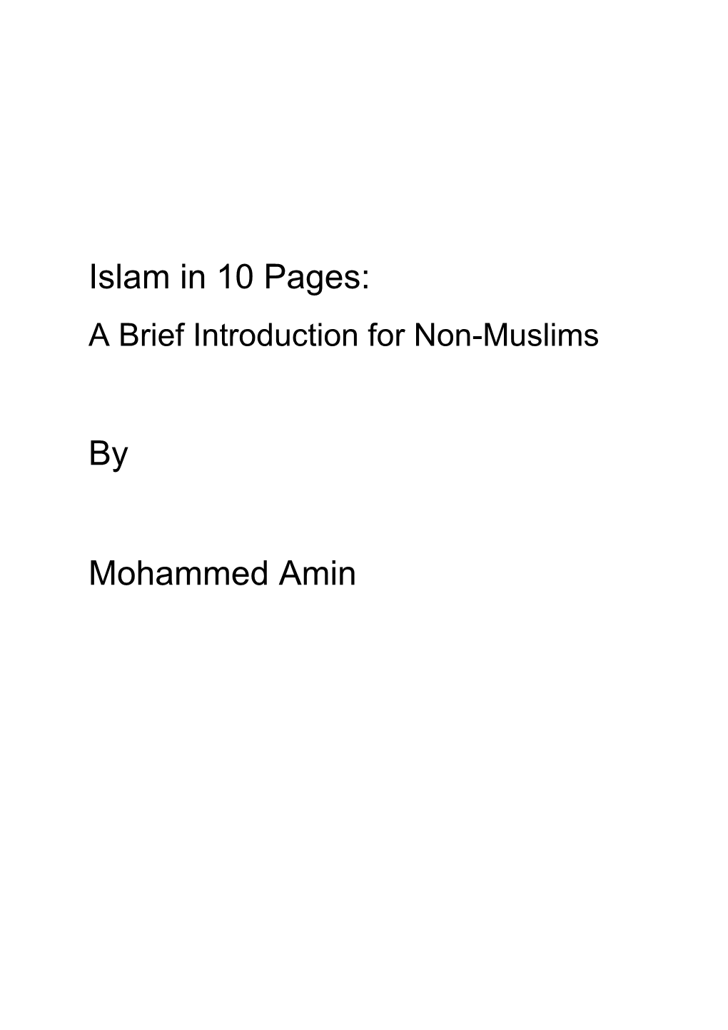 Islam in 10 Pages: a Brief Introduction for Non-Muslims