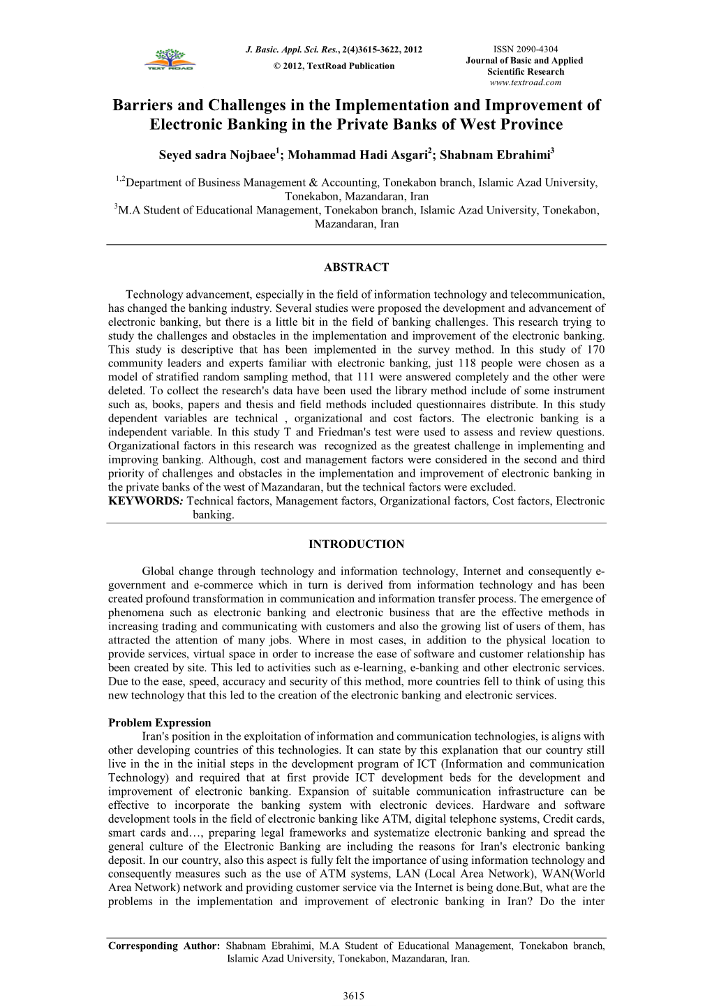 Barriers and Challenges in the Implementation and Improvement of Electronic Banking in the Private Banks of West Province