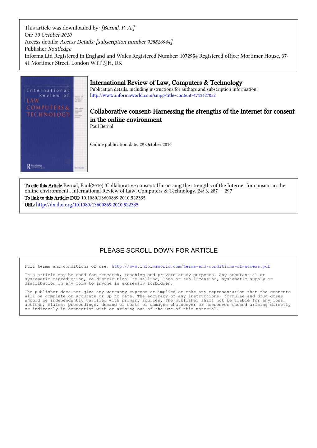 International Review of Law, Computers & Technology Collaborative Consent: Harnessing the Strengths of the Internet for Cons