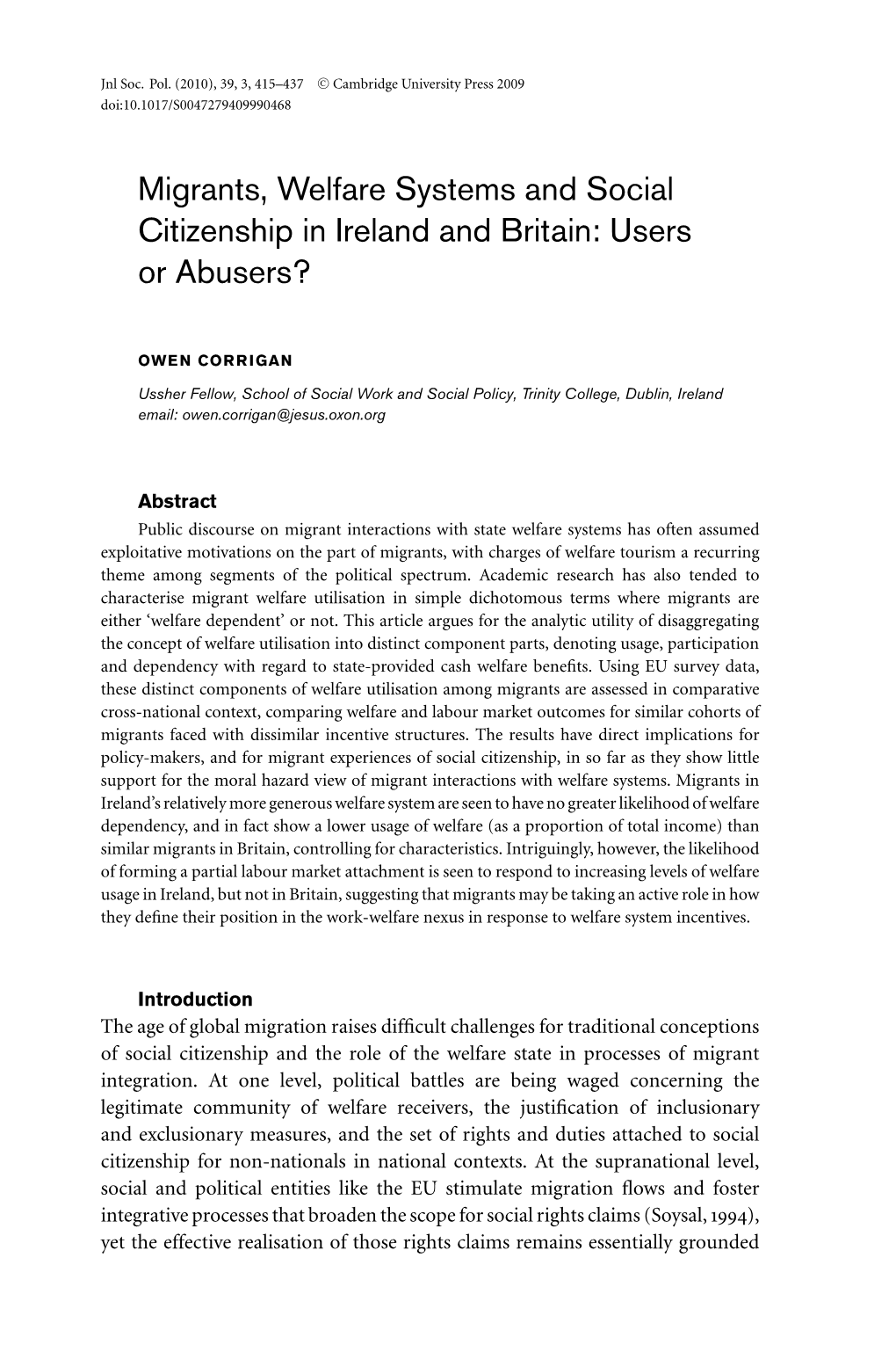 Migrants, Welfare Systems and Social Citizenship in Ireland and Britain: Users Or Abusers?