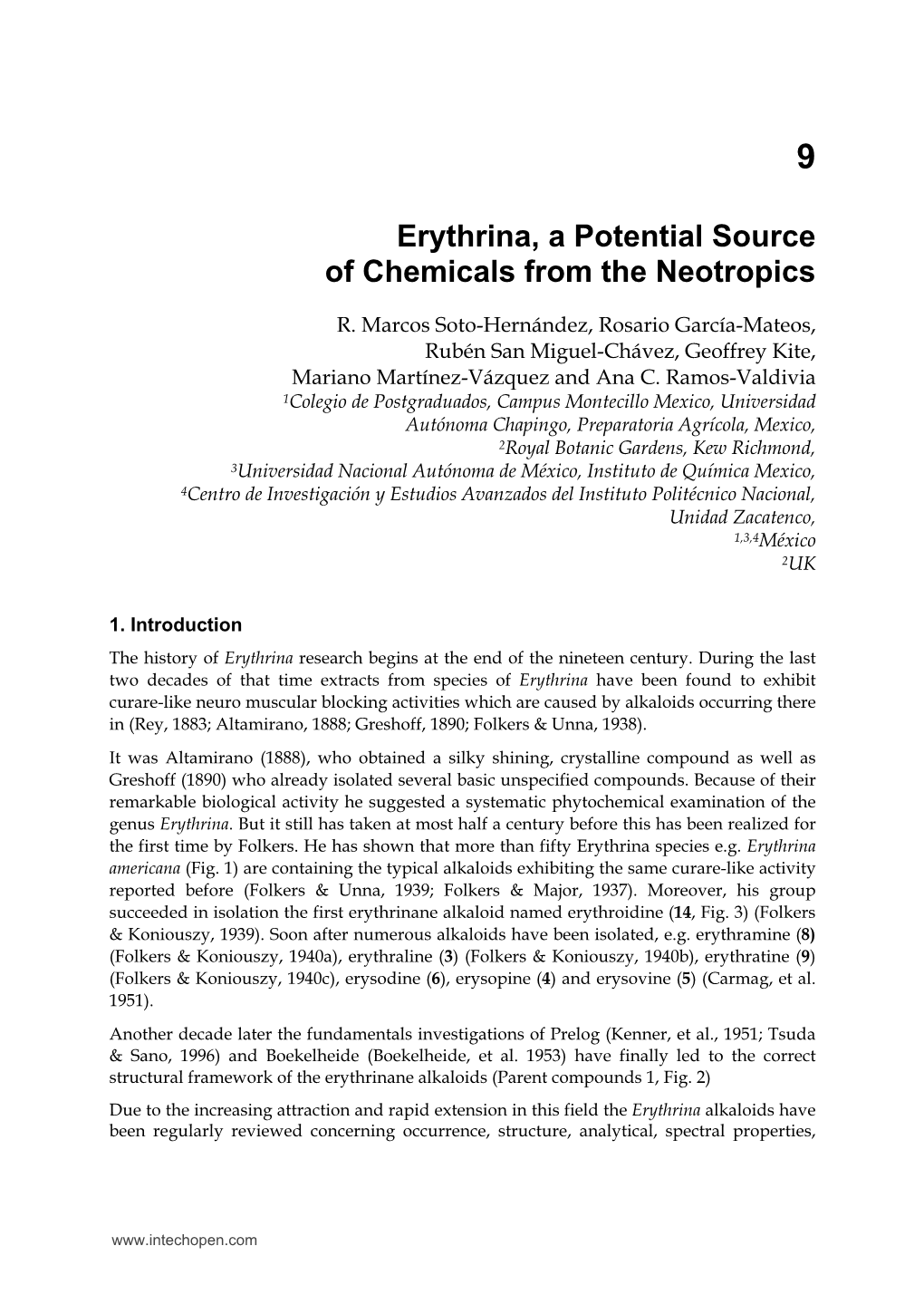Erythrina, a Potential Source of Chemicals from the Neotropics