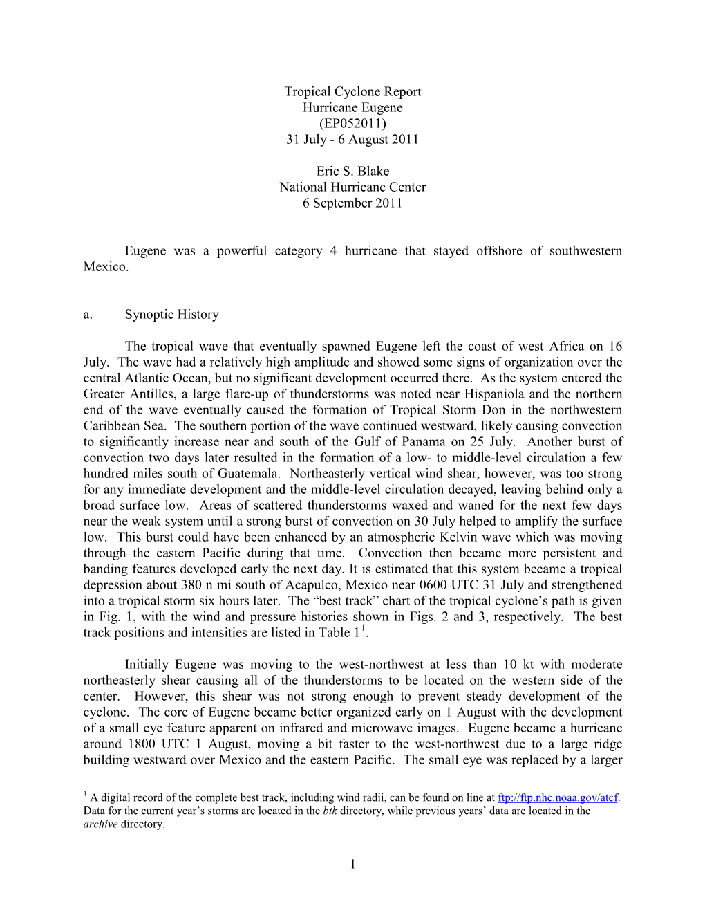 Tropical Cyclone Report Hurricane Eugene (EP052011) 31 July - 6 August 2011