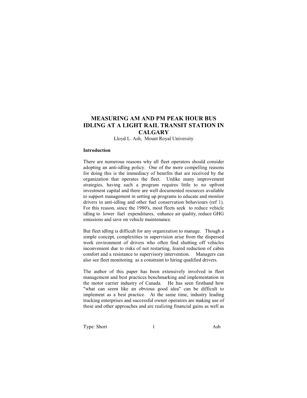 MEASURING AM and PM PEAK HOUR BUS IDLING at a LIGHT RAIL TRANSIT STATION in CALGARY Lloyd L