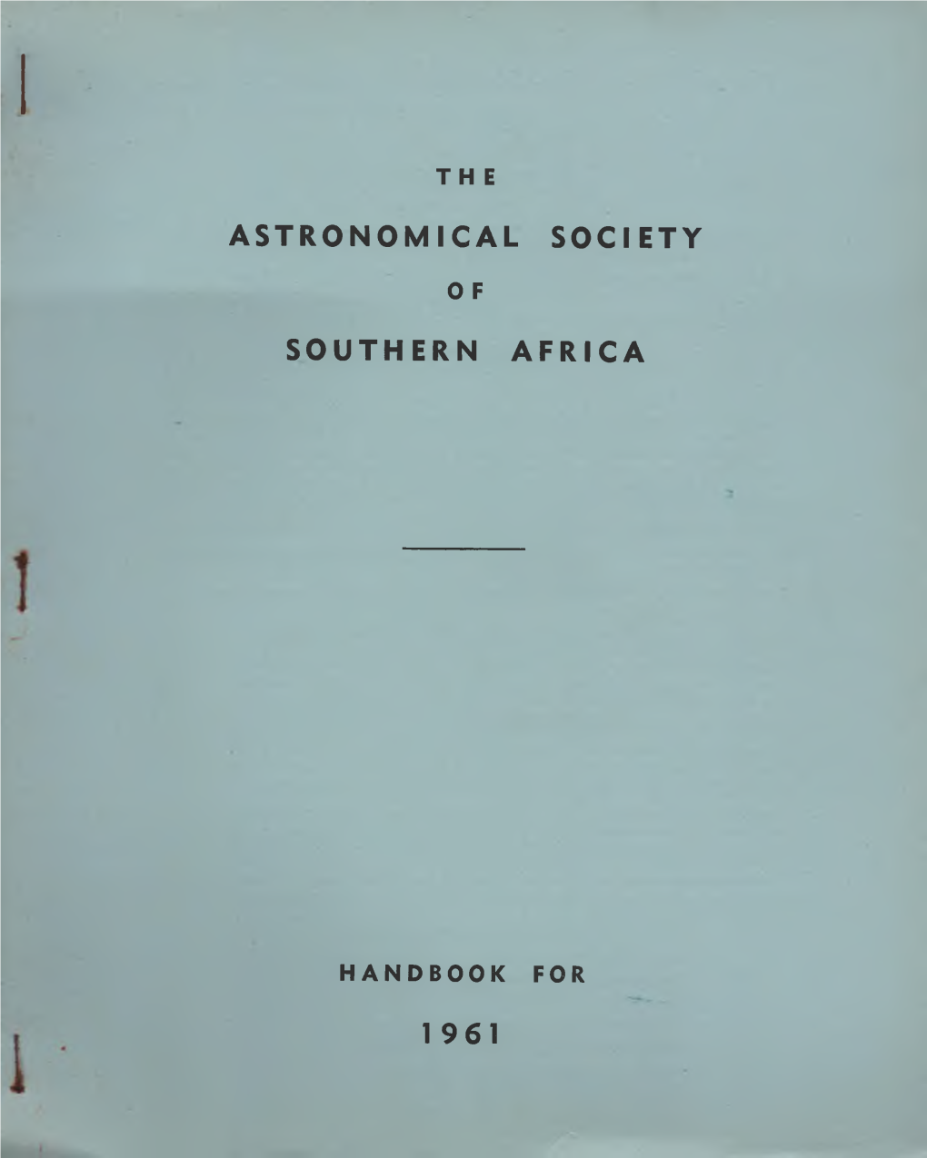 Handbook for 1960: Astronomical Society of Southern Africa