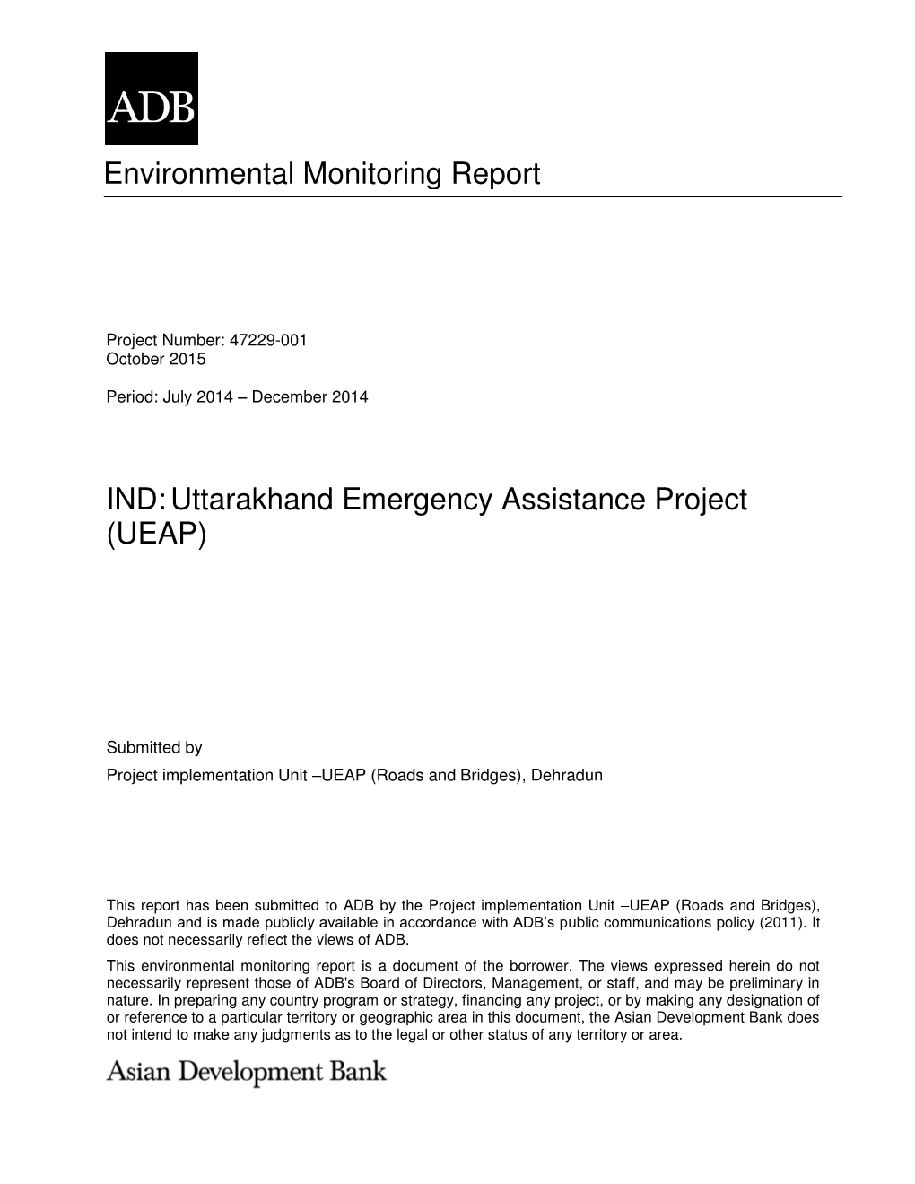 IND:Uttarakhand Emergency Assistance Project (UEAP)