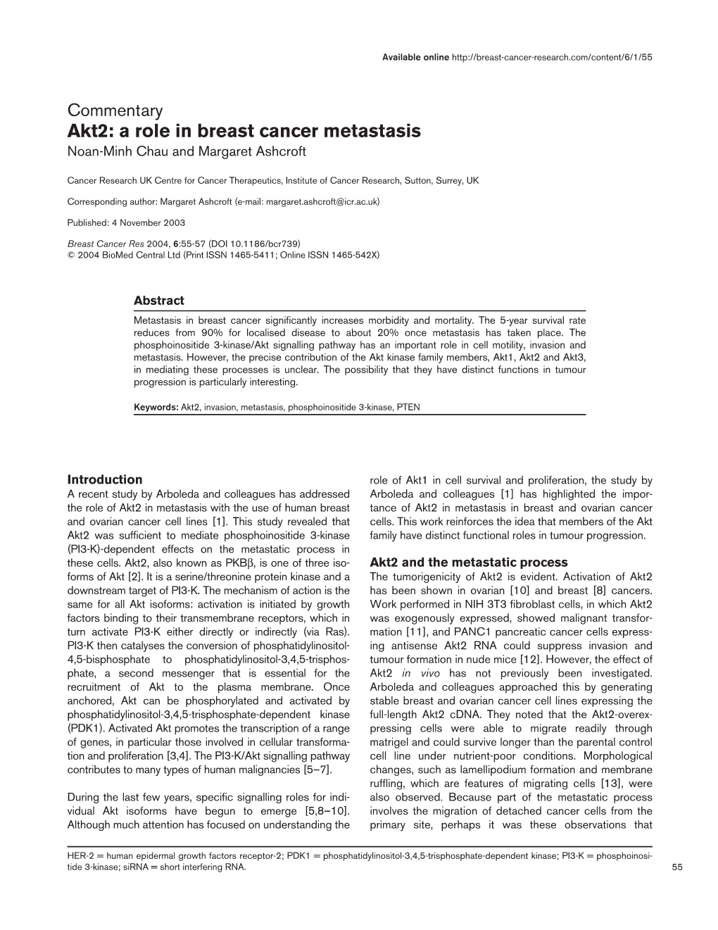 Akt2: a Role in Breast Cancer Metastasis Noan-Minh Chau and Margaret Ashcroft