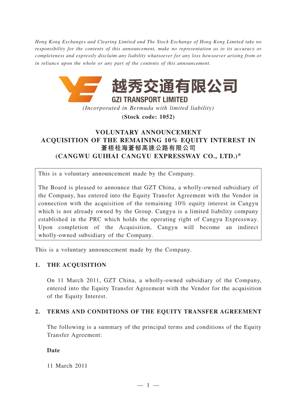 Voluntary Announcement Acquisition of the Remaining 10% Equity Interest in 蒼梧桂海蒼郁高速公路有限公司 (Cangwu Guihai Cangyu Expressway Co., Ltd.)*