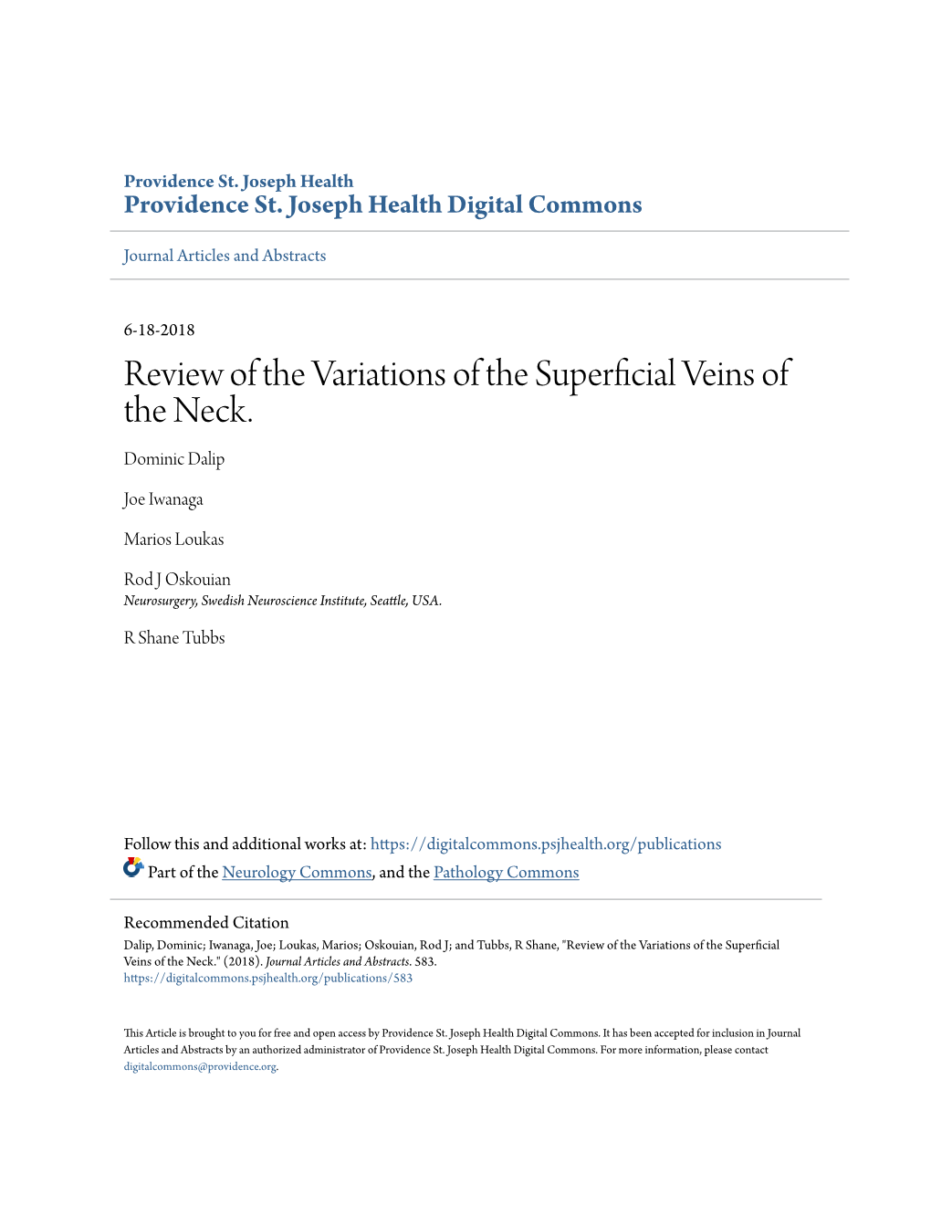 Review of the Variations of the Superficial Veins of the Neck. Dominic Dalip