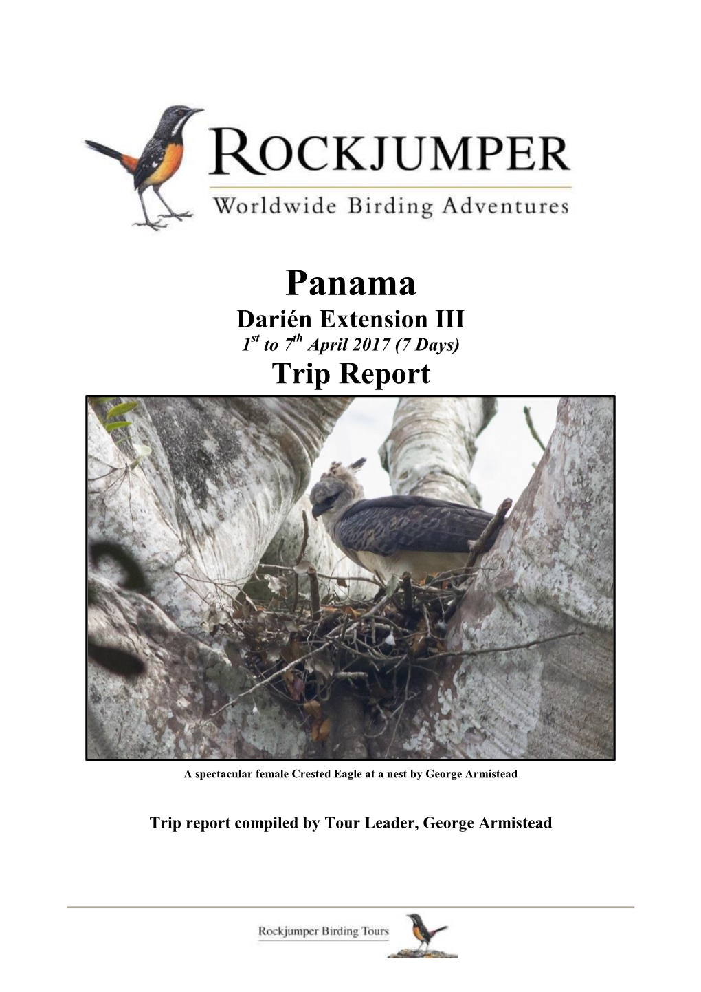 Panama Darién Extension III 1St to 7Th April 2017 (7 Days) Trip Report
