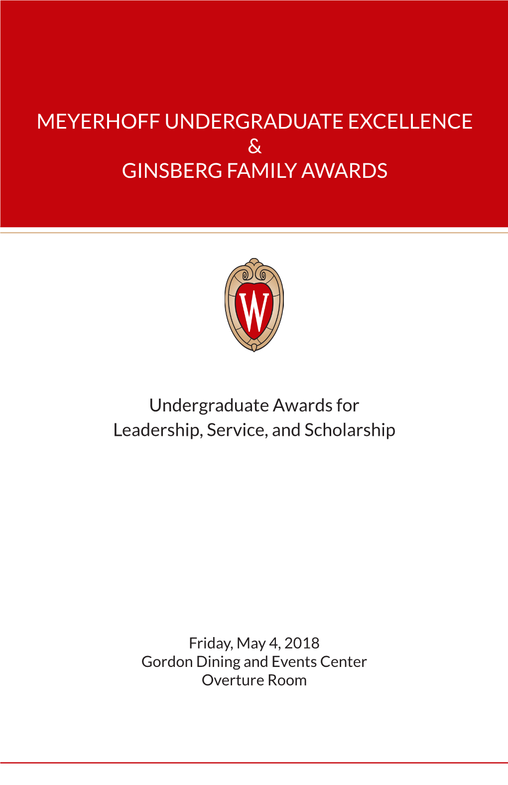 Meyerhoff Undergraduate Excellence & Ginsberg Family Awards