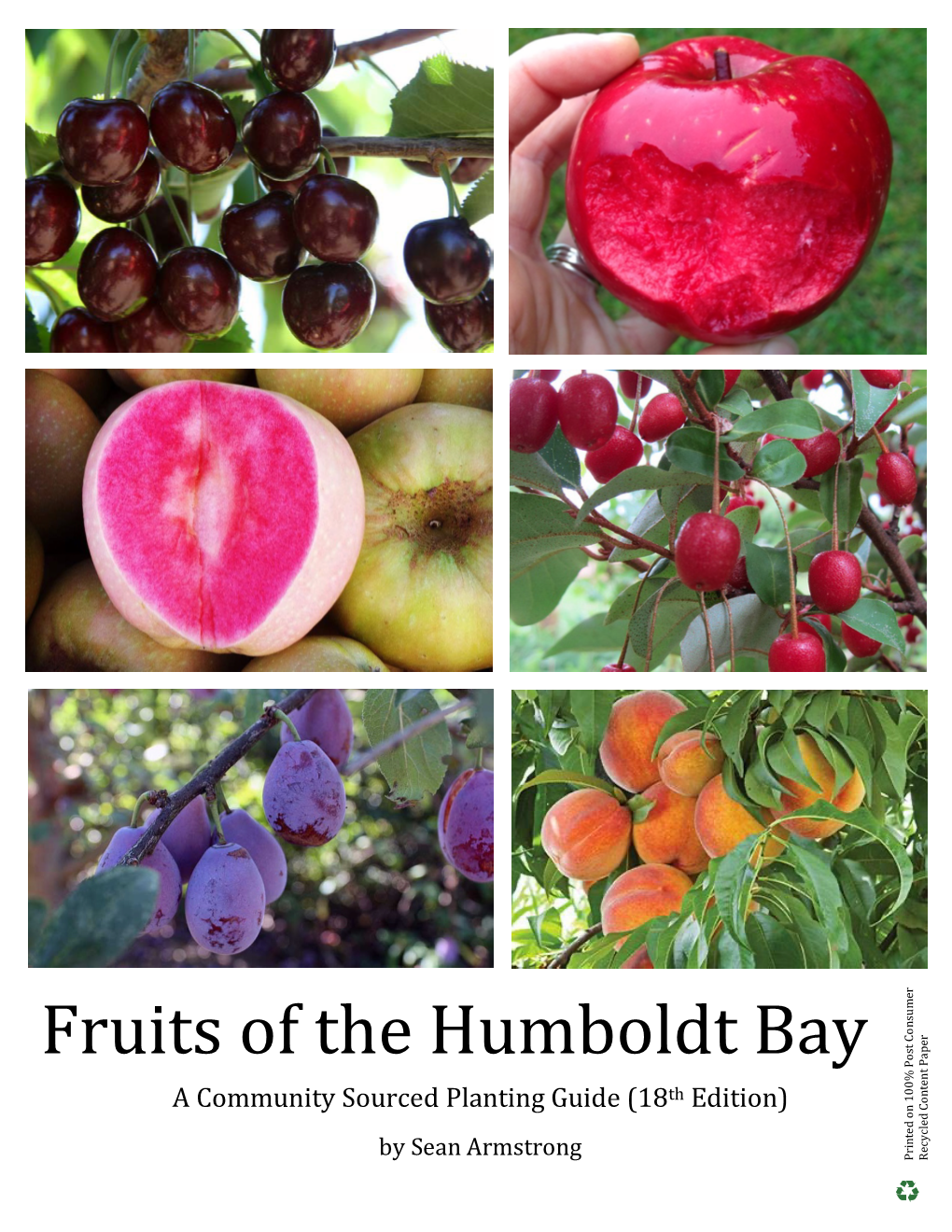 Fruits of the Humboldt Bay a Community Sourced Planting Guide (18Th Edition)