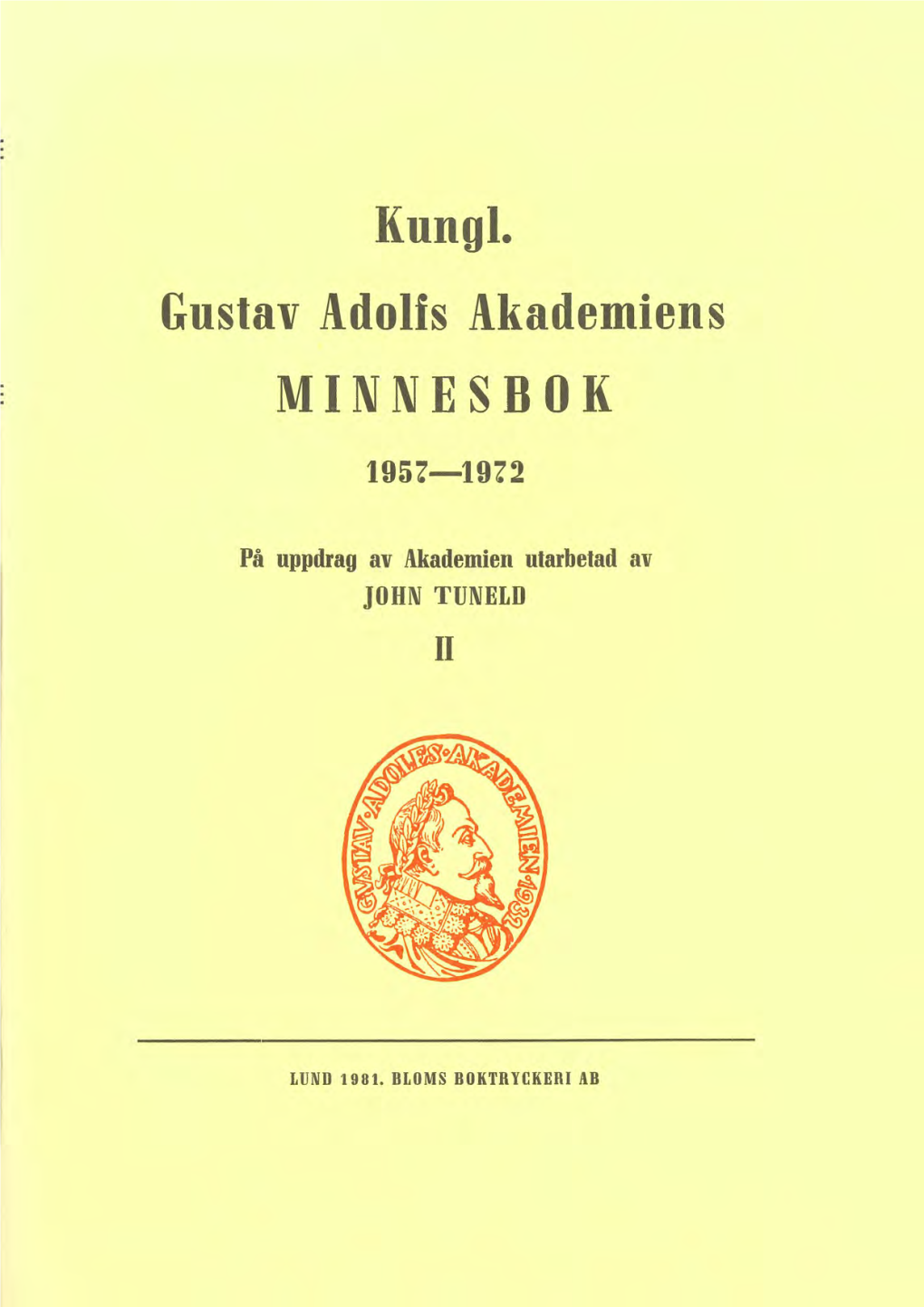 Kungl. Gustav Adolfs Akademiens MINNESBOI( 1957-1972