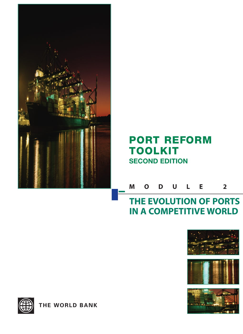 Module 2: the Evolution of Ports in a Competitive World