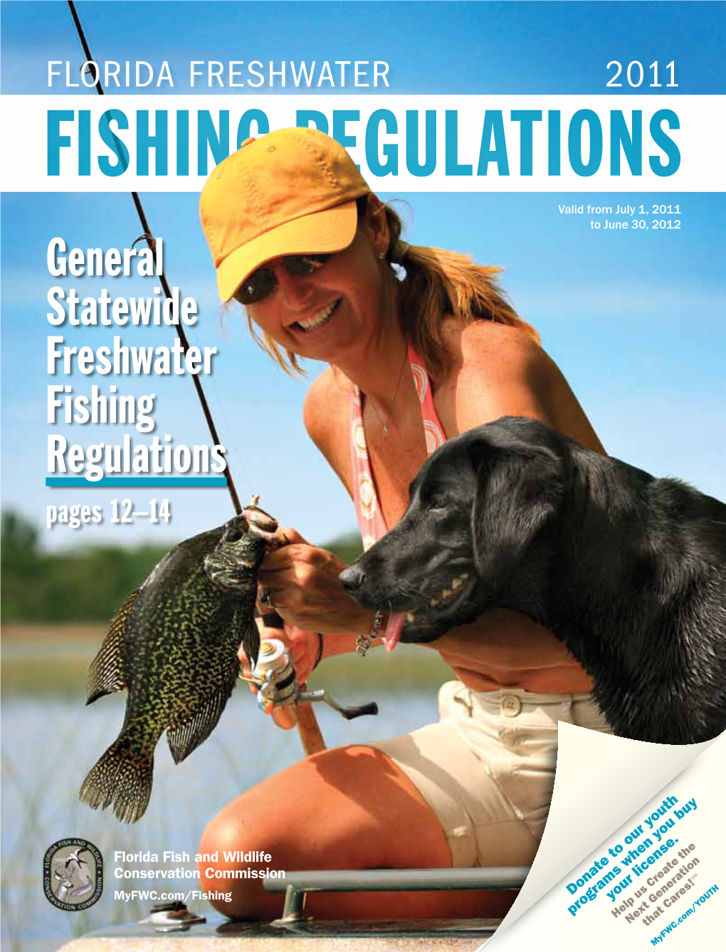 General Statewide Freshwater Fishing Regulations Pages 12–14