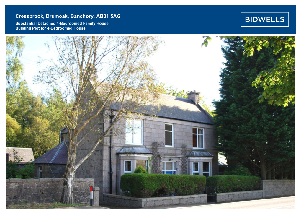 Cressbrook, Drumoak, Banchory, AB31