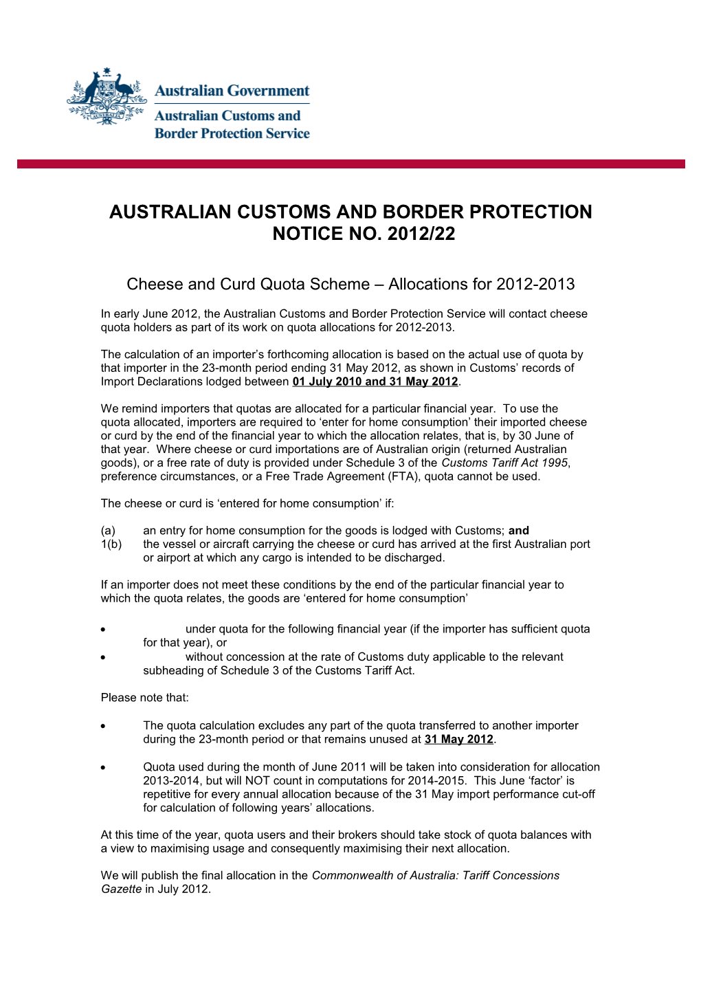 Australian Customs and Border Protection Notice No. 2012/22