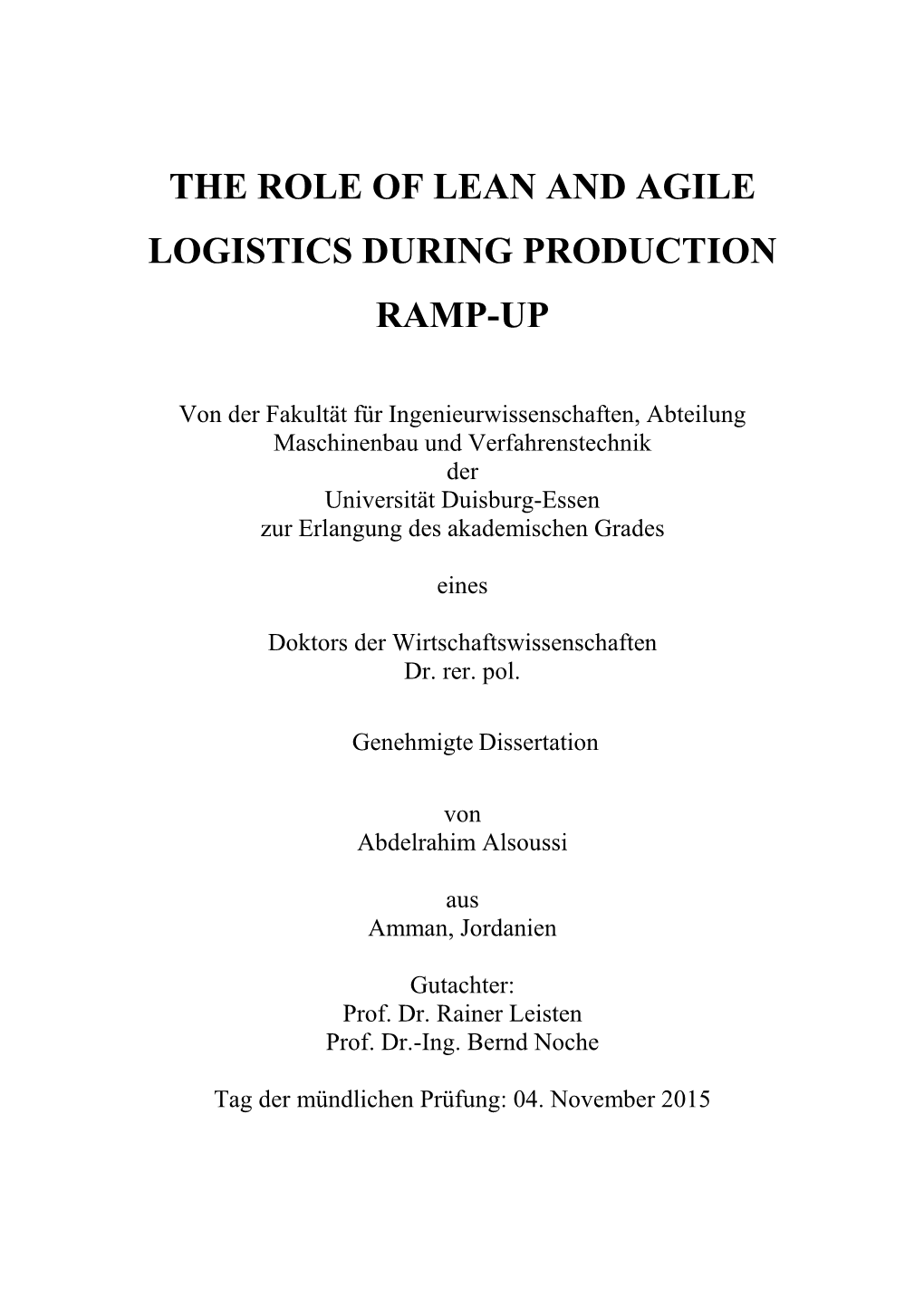 The Role of Lean and Agile Logistics During Production Ramp-Up