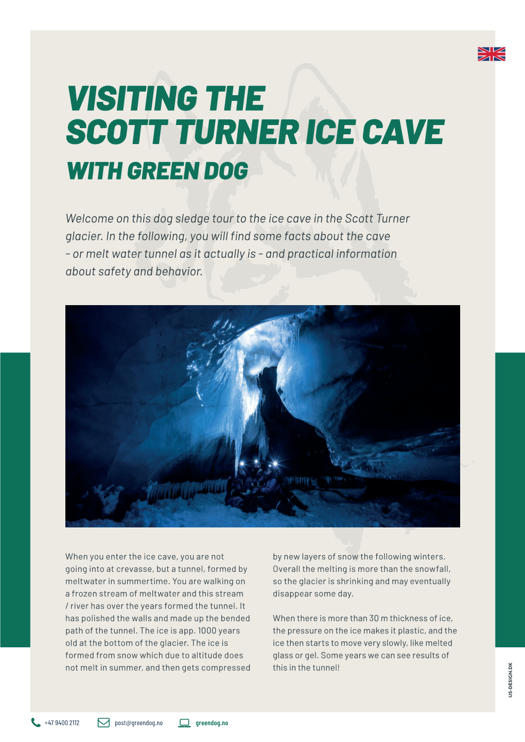 Visiting the Scott Turner Ice Cave with Green Dog