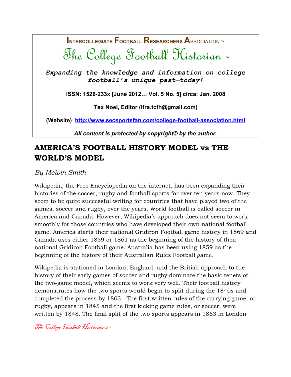 The College Football Historian ™ Expanding the Knowledge and Information on College Football’S Unique Past—Today!