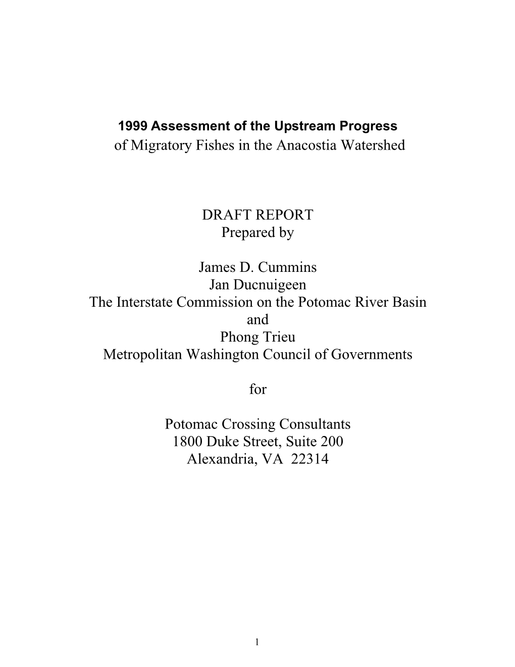 1999 Assessment of the Upstream Progress of Migratory Fishes in the Anacostia Watershed