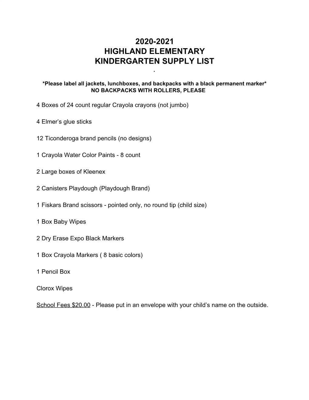 2020-2021 Highland Elementary Kindergarten Supply List