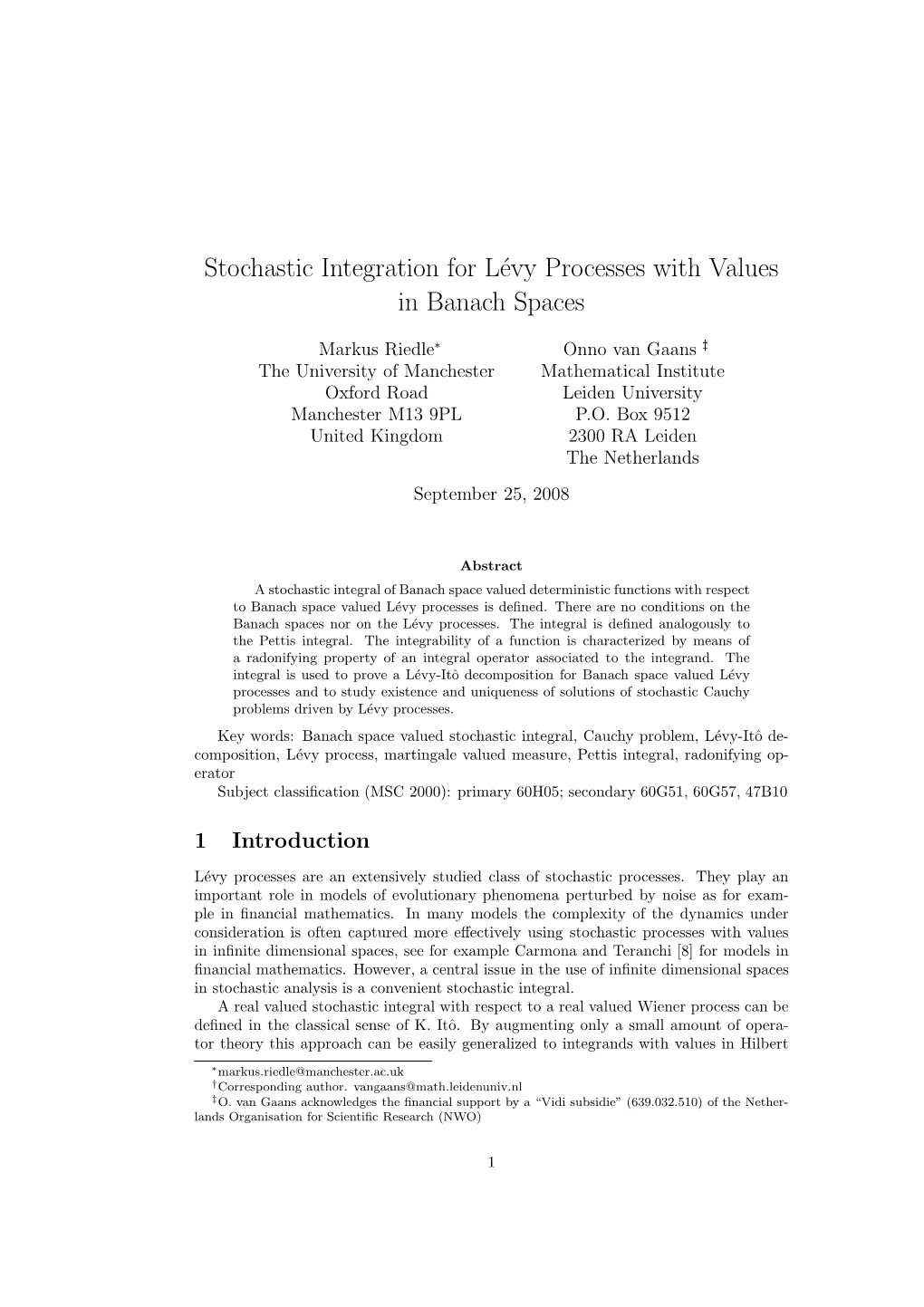 Stochastic Integration for Lévy Processes with Values in Banach