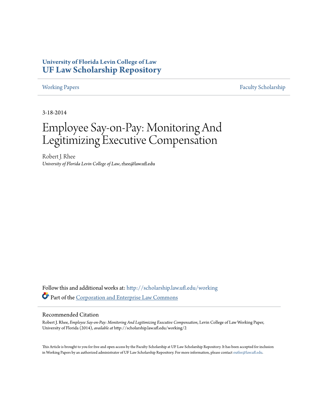 Employee Say-On-Pay: Monitoring and Legitimizing Executive Compensation Robert J