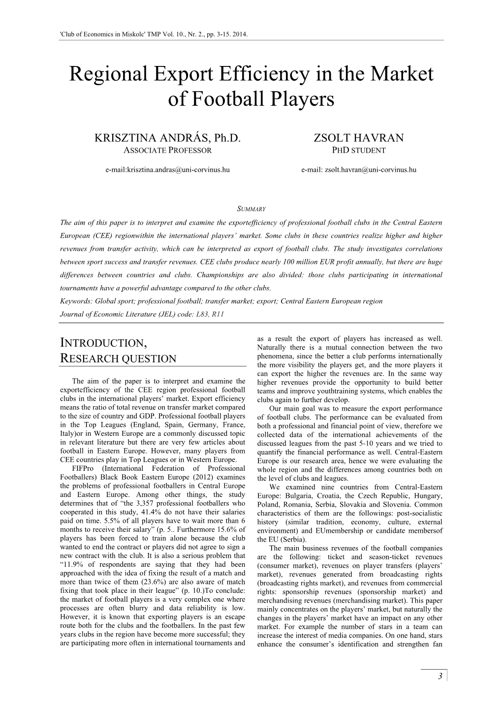 Regional Export Efficiency in the Market of Football Players