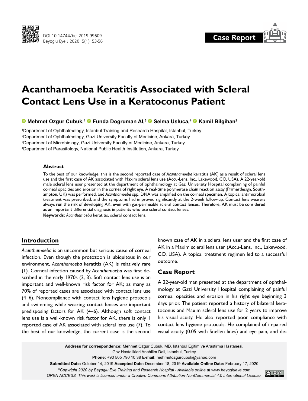 Acanthamoeba Keratitis Associated with Scleral Contact Lens Use in a Keratoconus Patient