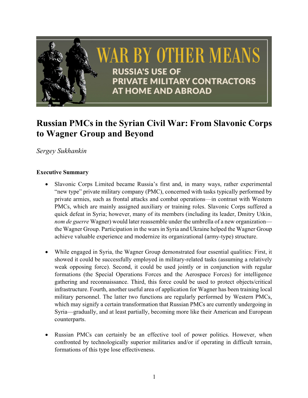 Russian Pmcs in the Syrian Civil War: from Slavonic Corps to Wagner Group and Beyond