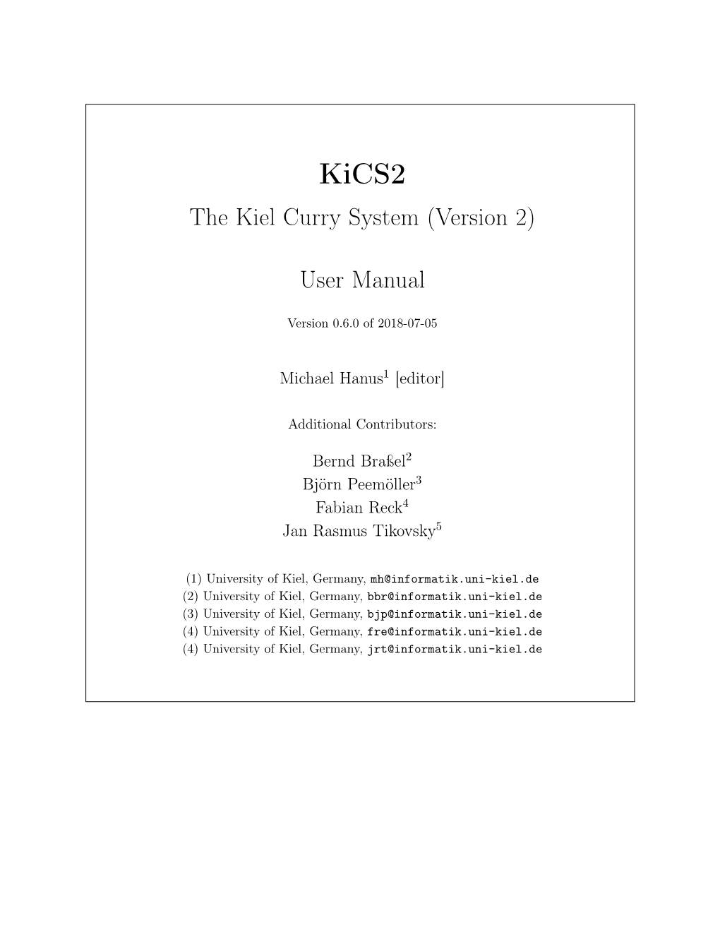 Kics2: the Kiel Curry System Version 2