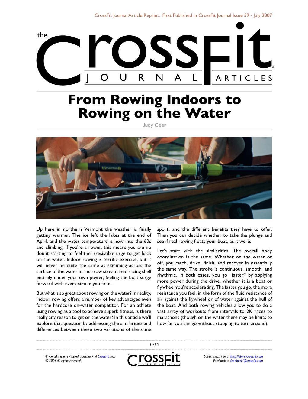 From Rowing Indoors to Rowing on the Water Judy Geer