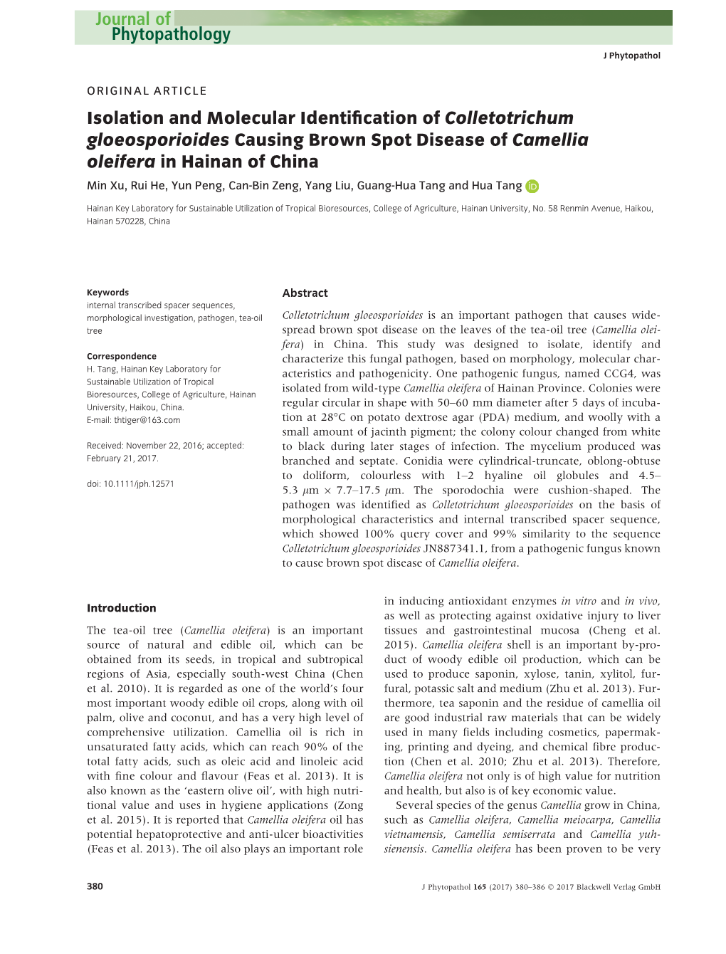 Isolation and Molecular Identification of Colletotrichum Gloeosporioides Causing Brown Spot Disease of Camellia Oleifera in Hain