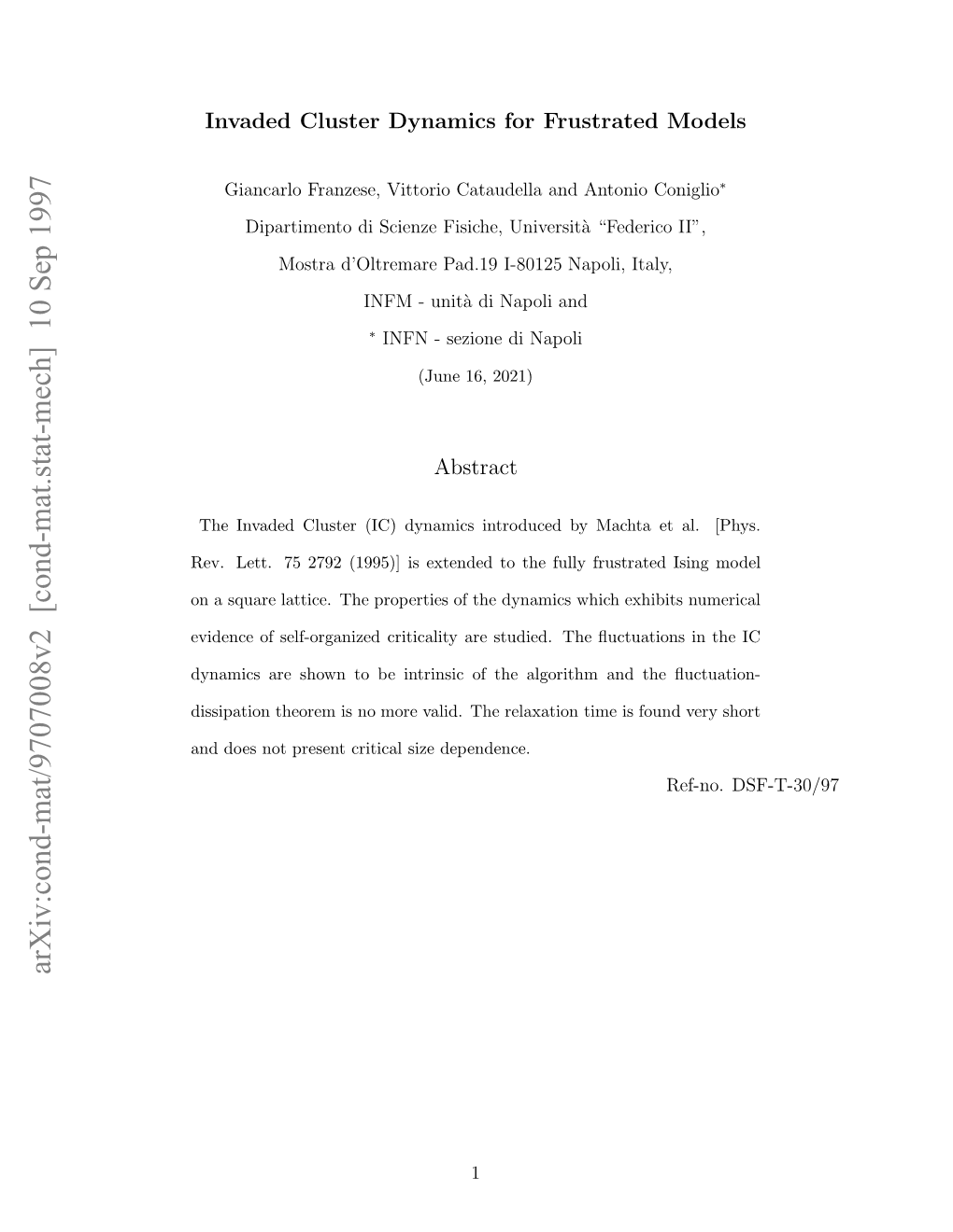 Invaded Cluster Dynamics for Frustrated Models