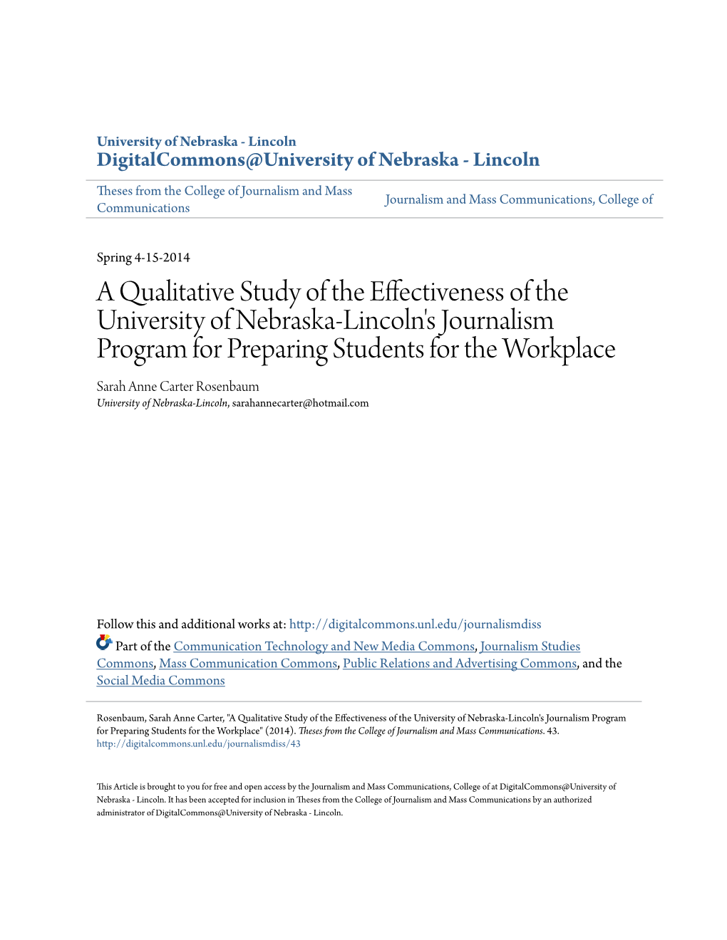 Digitalcommons@University of Nebraska - Lincoln Theses from the College of Journalism and Mass Journalism and Mass Communications, College of Communications