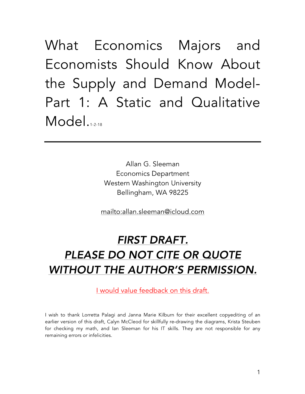 What Economics Majors and Economists Should Know About the Supply and Demand Model- Part 1: a Static and Qualitative