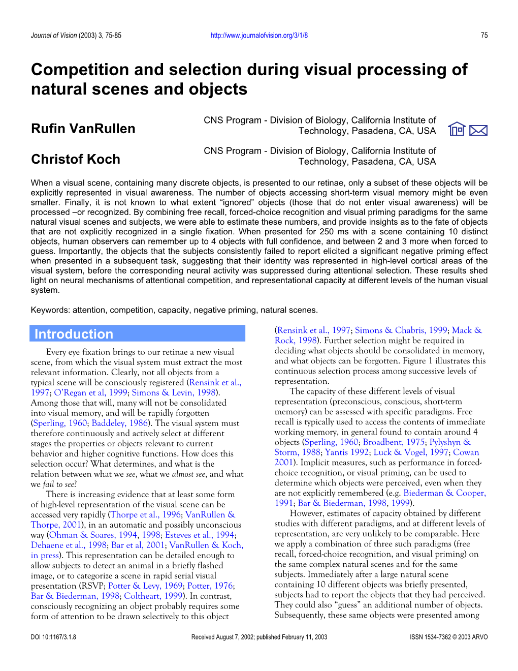 Competition and Selection During Visual Processing of Natural Scenes and Objects