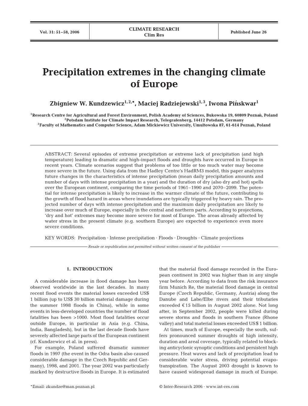 Precipitation Extremes in the Changing Climate of Europe