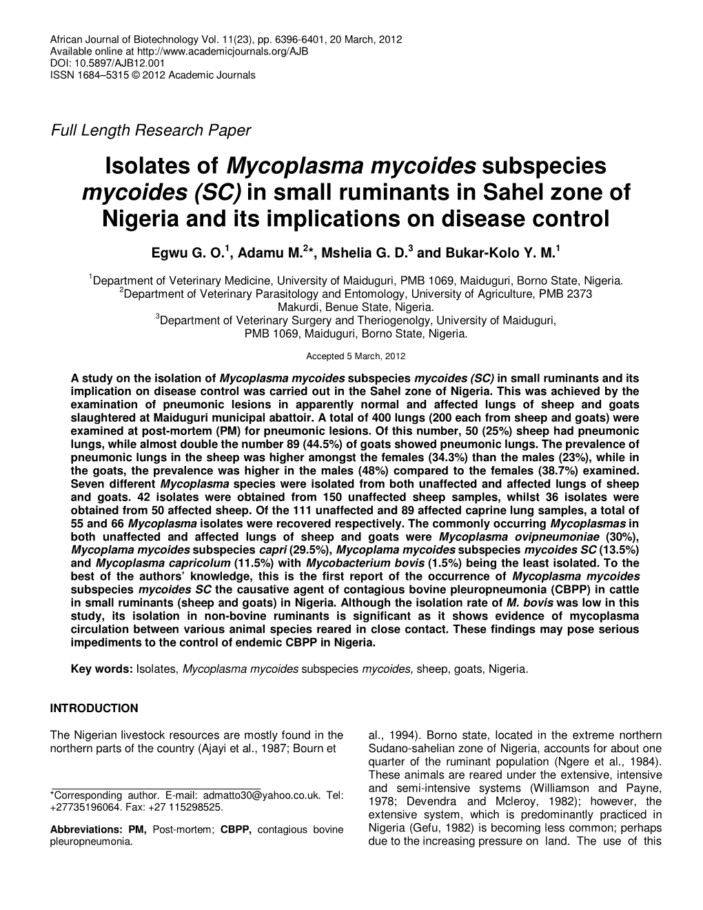 Isolates of Mycoplasma Mycoides Subspecies Mycoides (SC) in Small Ruminants in Sahel Zone of Nigeria and Its Implications on Disease Control