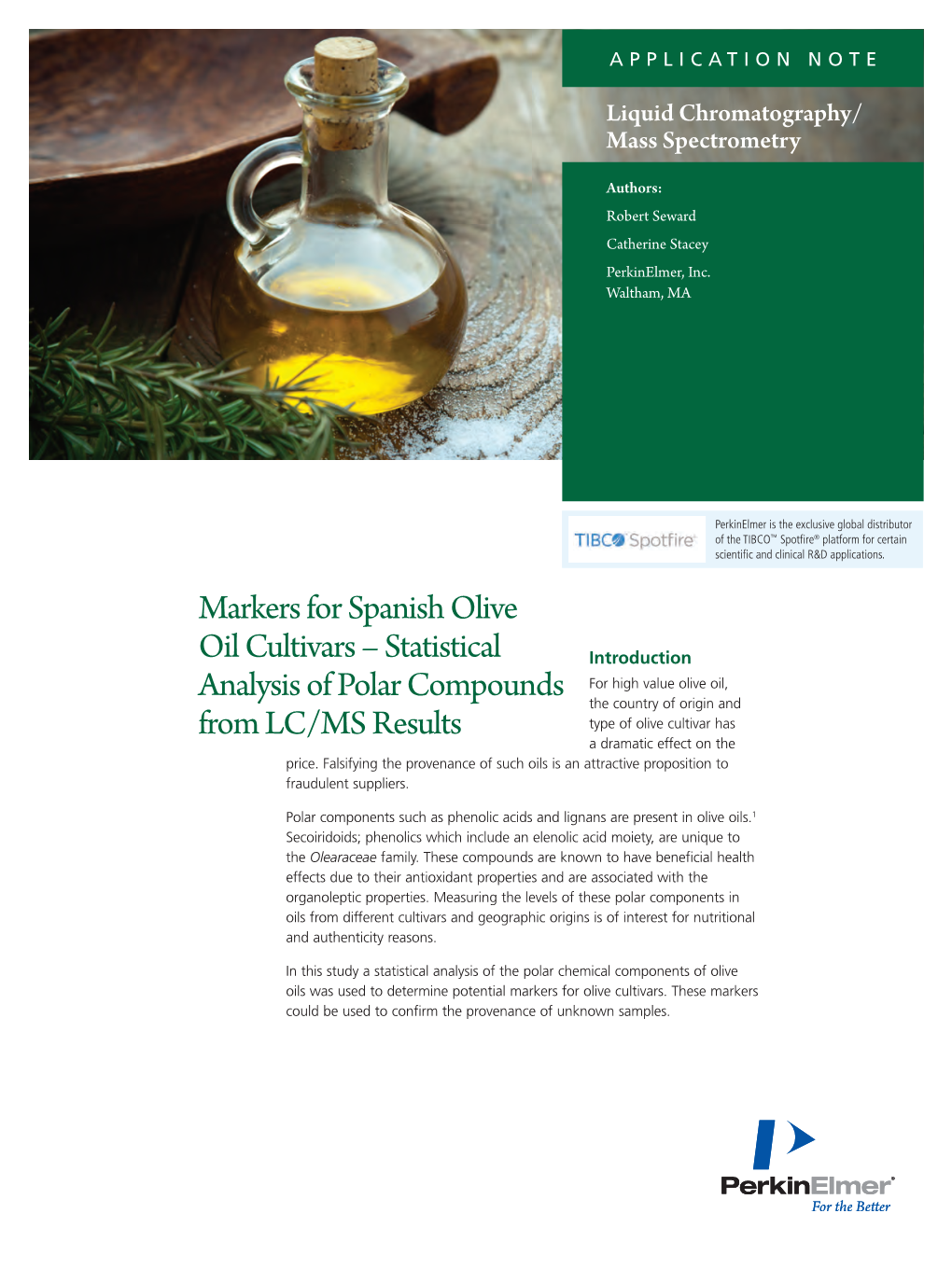 Markers for Spanish Olive Oil Cultivars-Statistical Analysis of Polar