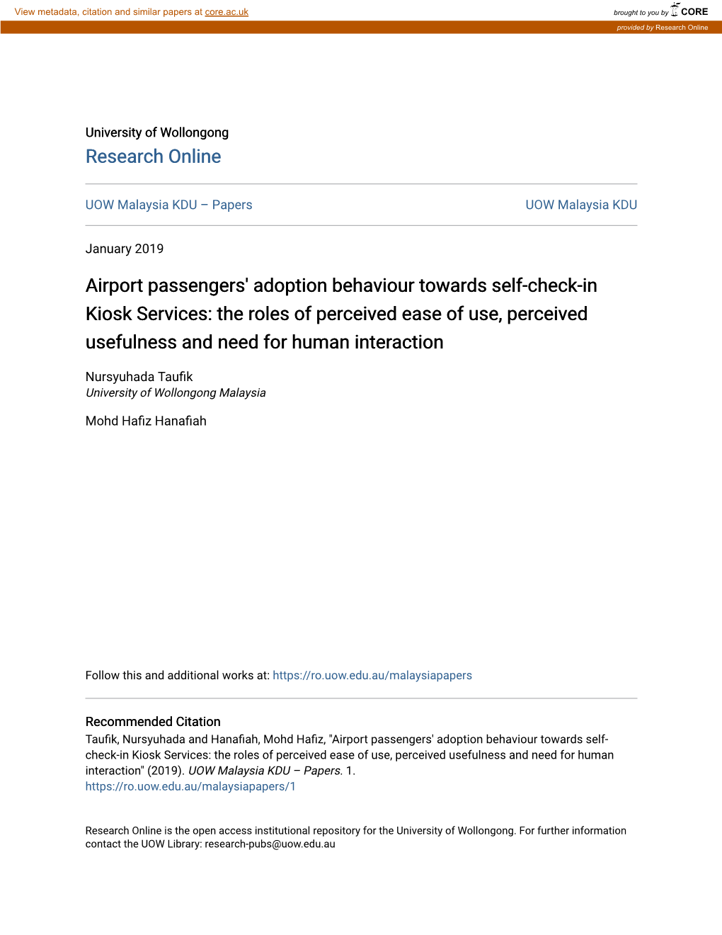 Airport Passengers' Adoption Behaviour Towards Self-Check-In Kiosk Services: the Roles of Perceived Ease of Use, Perceived Usefulness and Need for Human Interaction