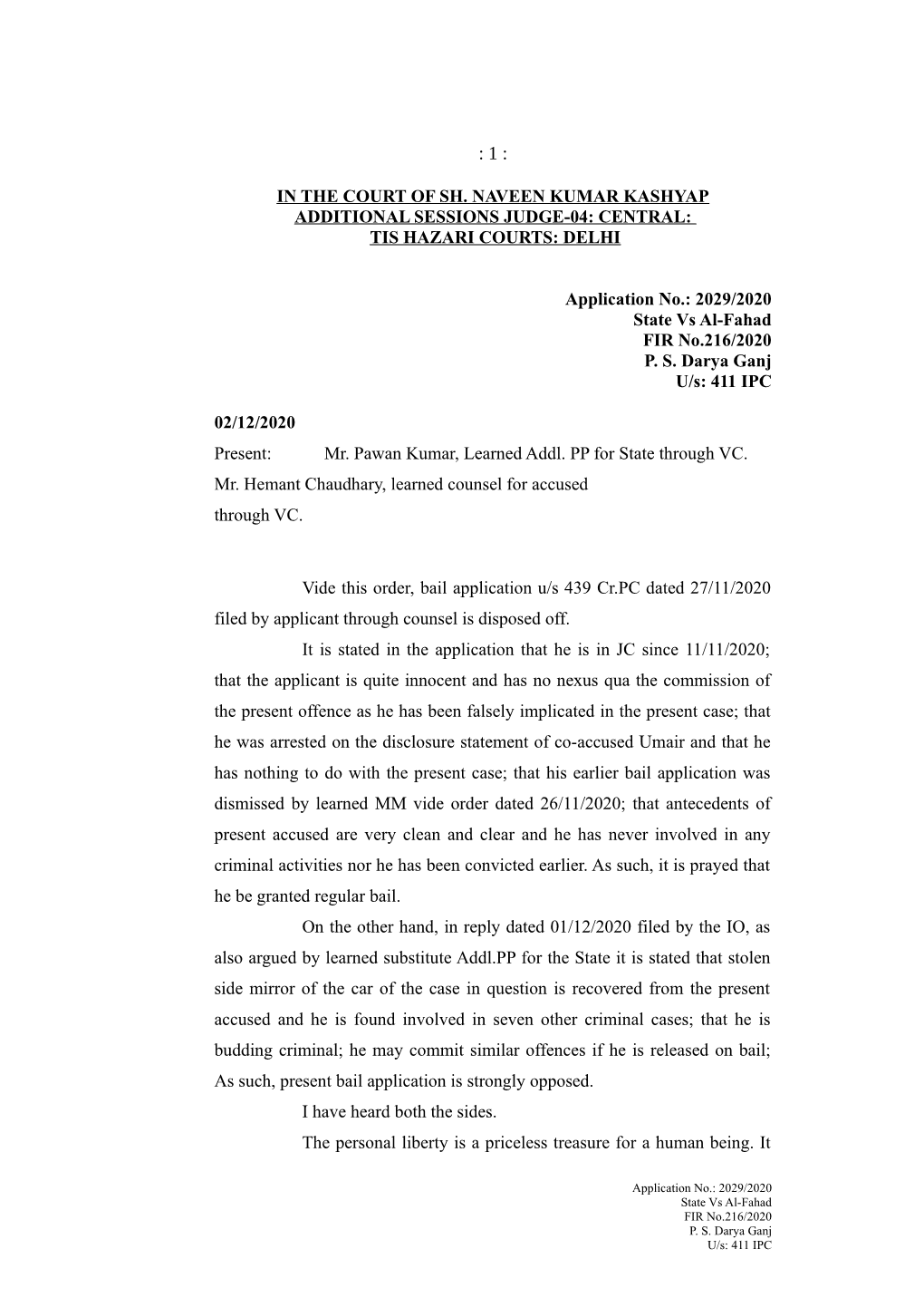 CENTRAL: TIS HAZARI COURTS: DELHI Application No.: 2029/2
