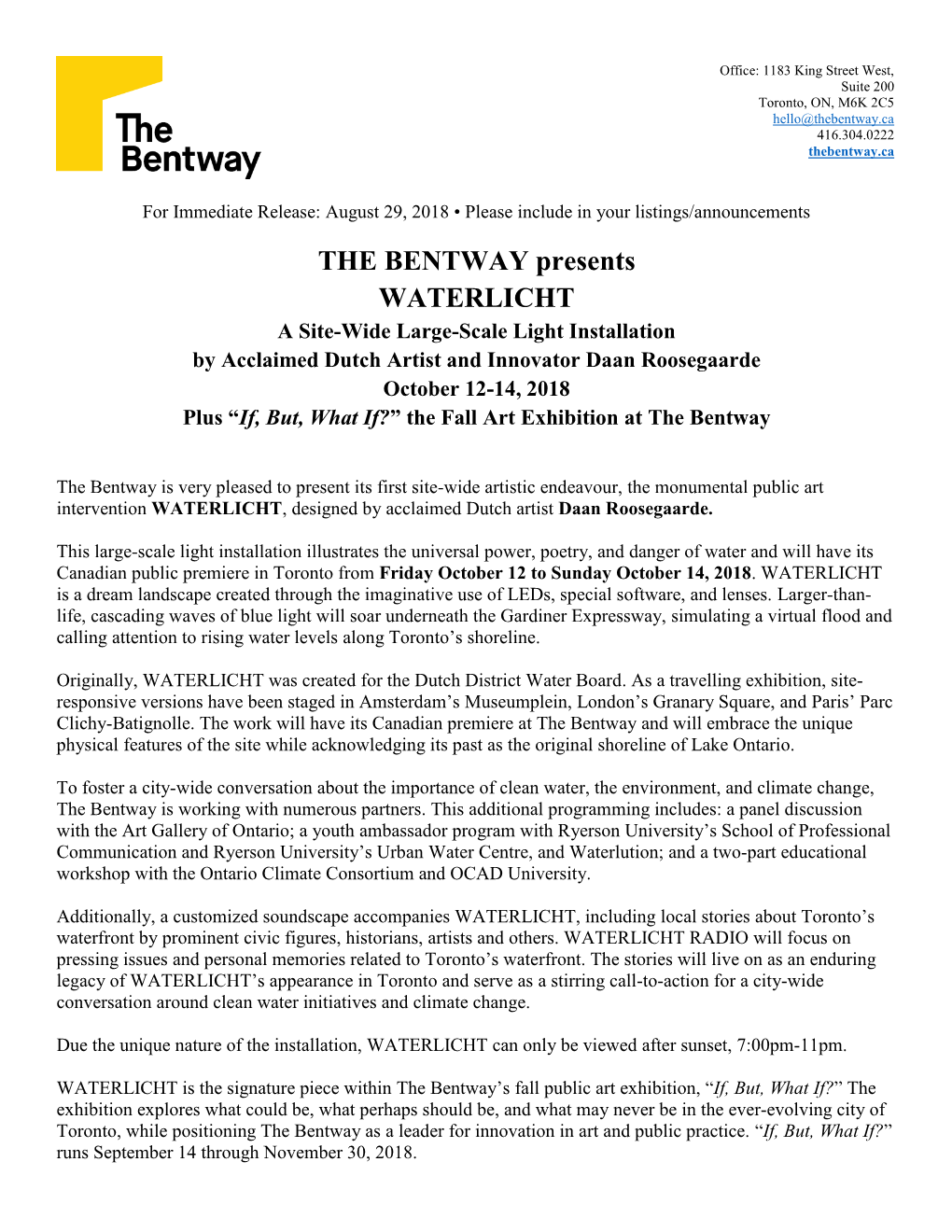 THE BENTWAY Presents WATERLICHT