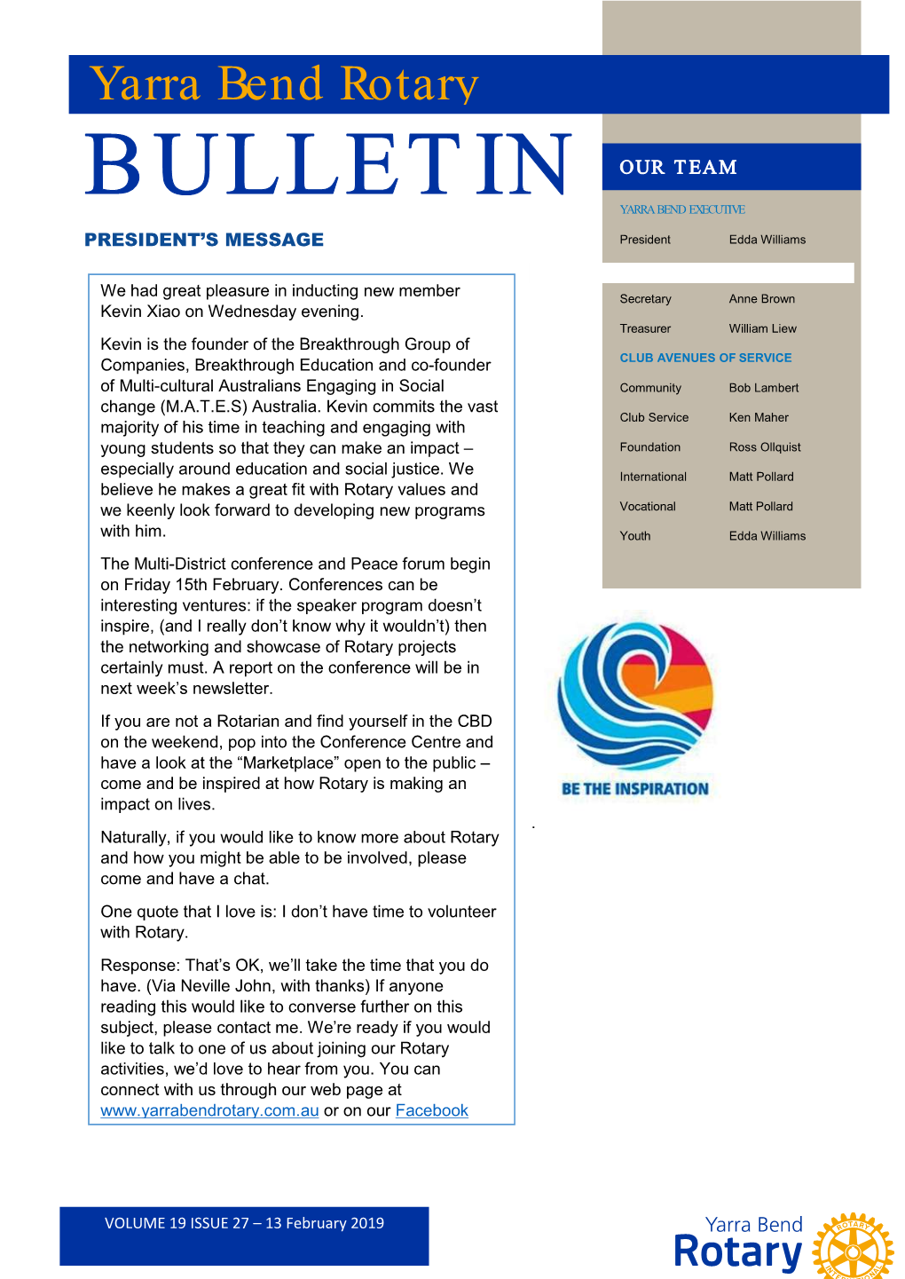 Yarra Bend Rotary BULLETIN OUR TEAM YARRA BEND EXECUTIVE