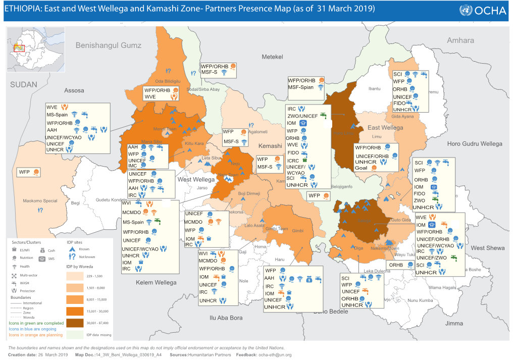 ETHIOPIA: East and West Wellega and Kamashi Zone- Partners Presence Map (As of 31 March 2019) Metekel