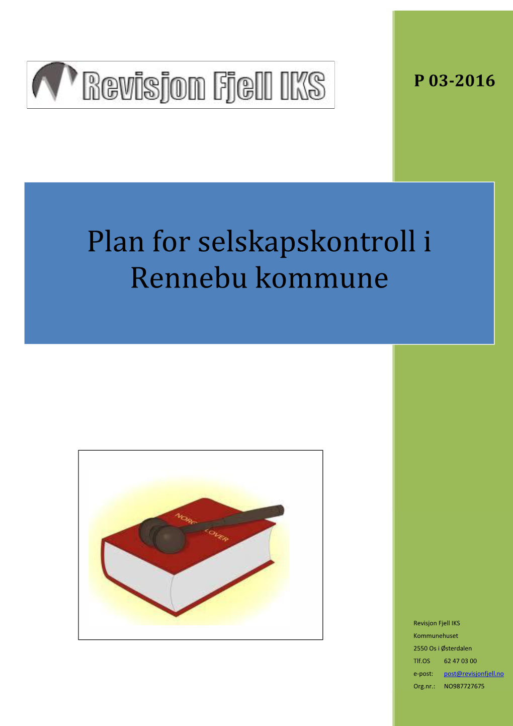 Plan for Selskapskontroll I Rennebu Kommune