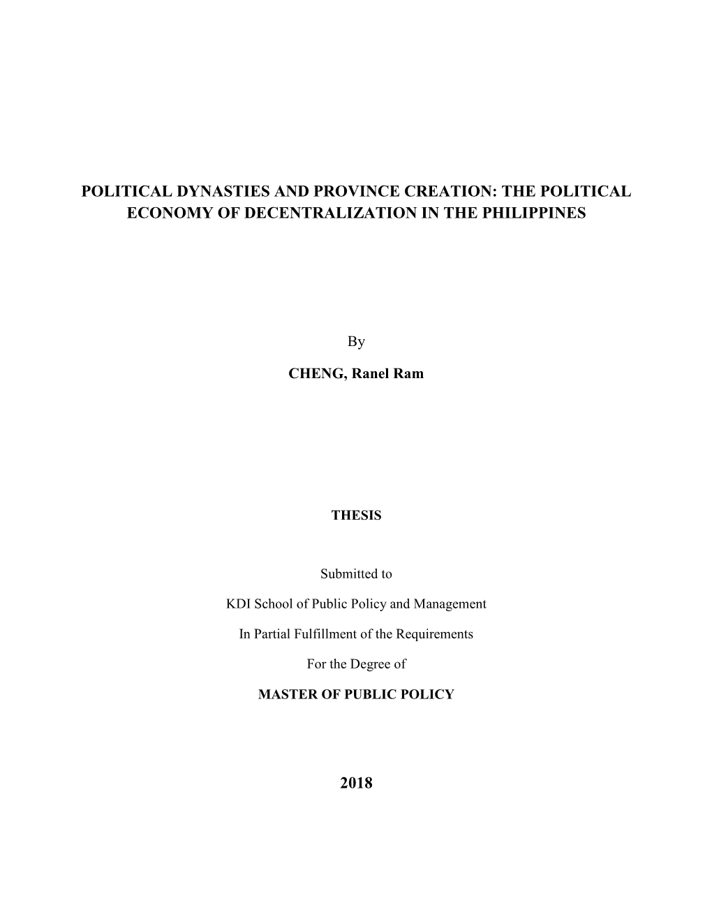 Political Dynasties and Province Creation: the Political Economy of Decentralization in the Philippines